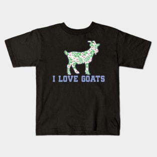 GOAT: I Love Goats Kids T-Shirt